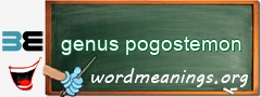 WordMeaning blackboard for genus pogostemon